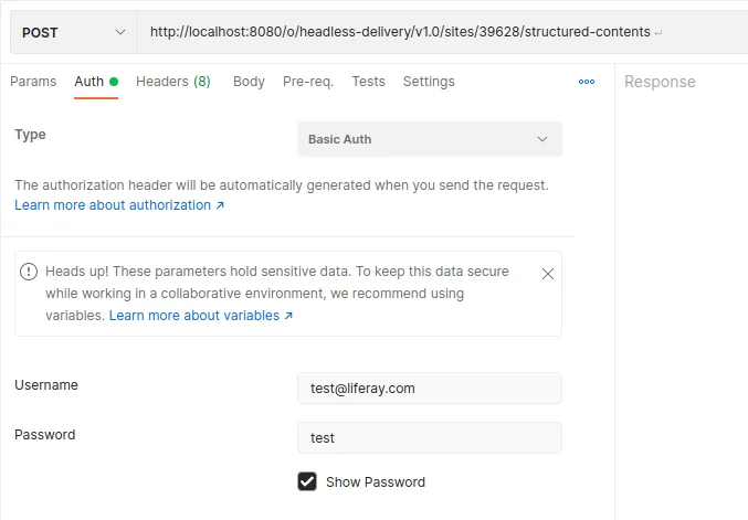 Assign authorization with Basic Auth type | Create Localization Web Content Using Liferay's Headless API Assign authorization with Basic Auth type