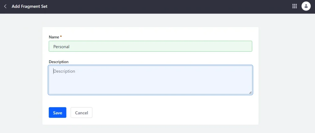 Name and describe new fragment sets | Fragments in Liferay Name and describe new fragment sets