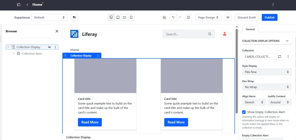 Drag and drop the fragment for showing web content data to define the layout | No More Asset Publisher : Render Web Content with Collection Providers Drag and drop the fragment for showing web content data to define the layout